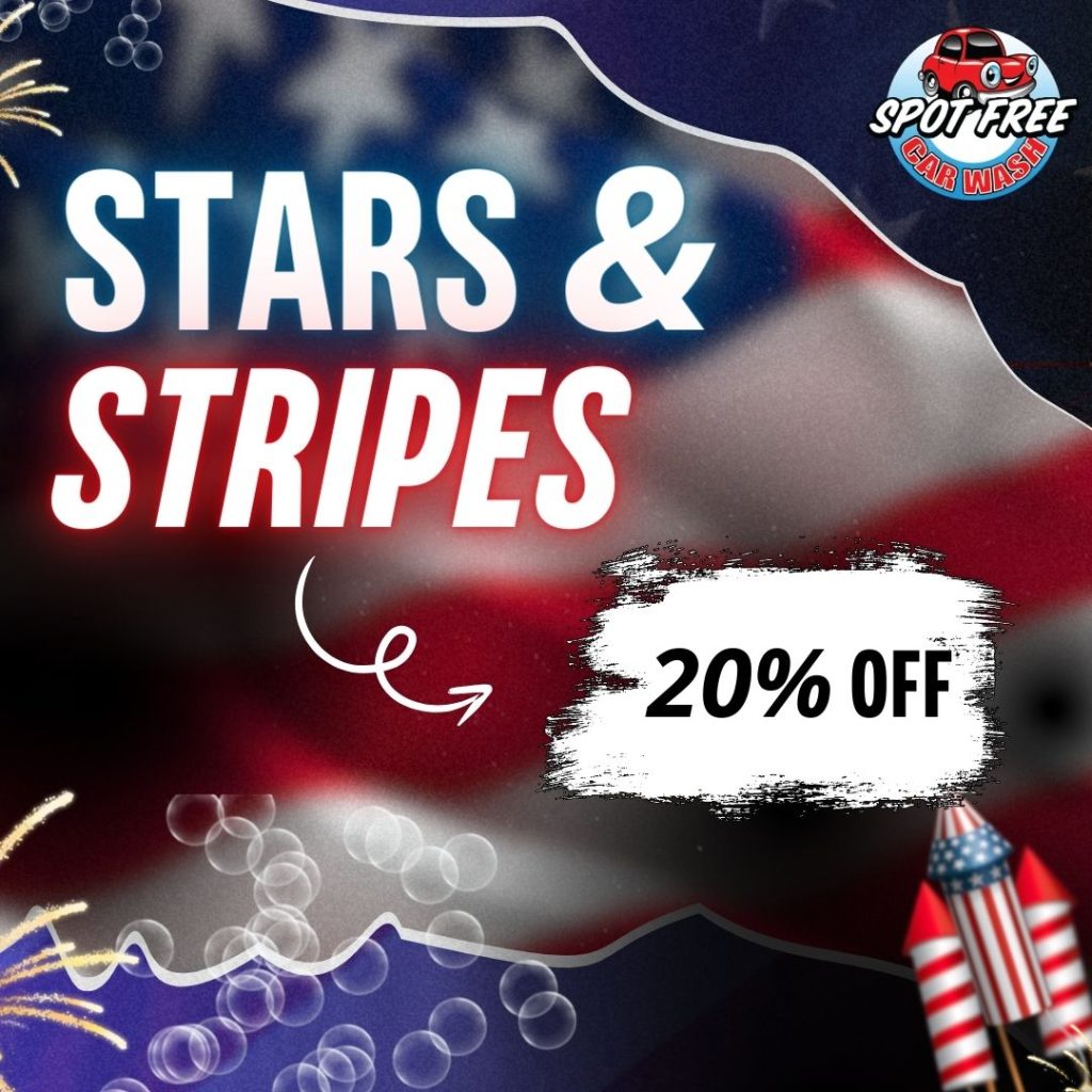 Stars & Stripes 20% off deal on car wash membership car wash near me free car wash, spot free car rinse